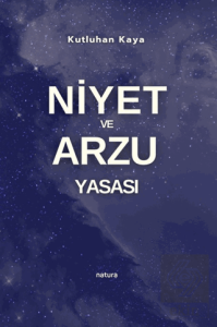 Niyet ve Arzu Yasası