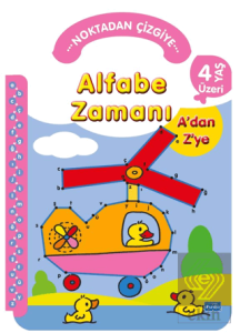 Noktadan Çizgiye Alfabe Zamanı A'dan Z'ye