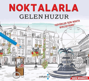 Noktalarla Gelen Huzur