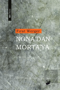 Nona'dan Morta'ya