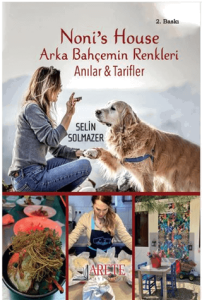 Noni's House Arka Bahçemin Renkleri