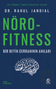 Nörofitness – Bir Beyin Cerrahının Anıları