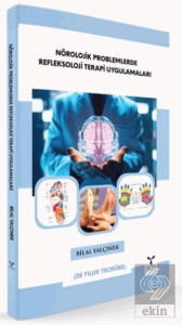 Nörolojik Problemlerde Refleksoloji Terapi Uygulamaları