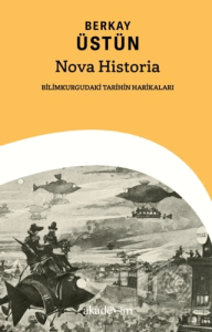 Nova Historia: Bilimkurgudaki Tarihin Harikaları