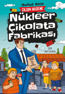 Nükleer Çikolata Fabrikası