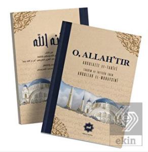 O, Allah'tır