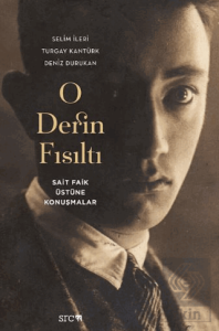 O Derin Fısıltı