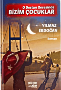 O Destan Gecesinde Bizim Çocuklar