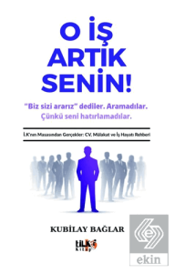 O İş Artık Senin