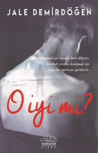 O İyi Mi?
