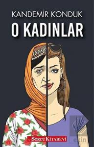 O Kadınlar