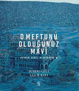 O Meftunu Olduğunuz Mavi