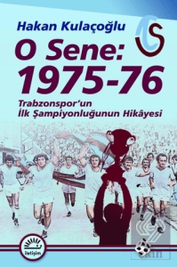 O Sene: 1975-76