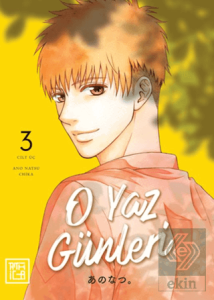 O Yaz Günleri 3