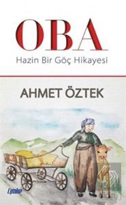 Oba - Hazin Bir Göç Hikayesi