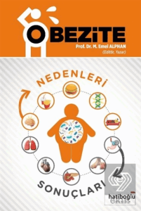 Obezite - Nedenleri ve Sonuçları
