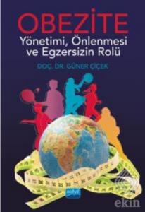 Obezite Yönetimi, Önlenmesi ve Egzersizin Rolü