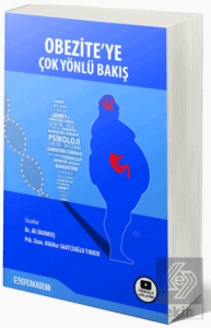 Obezite'ye Çok Yönlü Bakış