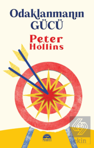 Odaklanmanın Gu¨cu¨