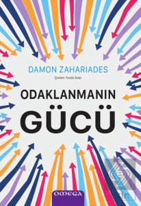 Odaklanmanın Gu¨cu¨