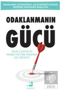 Odaklanmanın Gücü