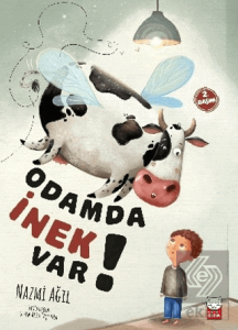 Odamda İnek Var!