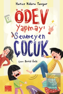 Ödev Yapmayı Sevmeyen Çocuk