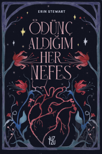 Ödünç Aldığım Her Nefes