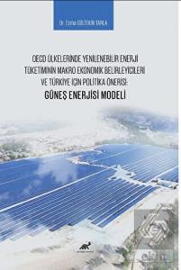 OECD Ülkelerinde Yenilenebilir Enerji Tüketiminin 
