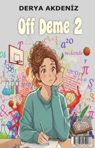 Of Deme 2 - Büyümenin Tadı Yokmuş