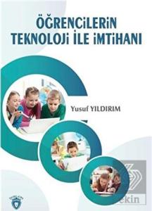 Öğrencilerin Teknoloji İle İmtihanı
