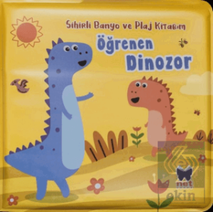 Öğrenen Dinozor - Sihirli Banyo ve Plaj Kitabım