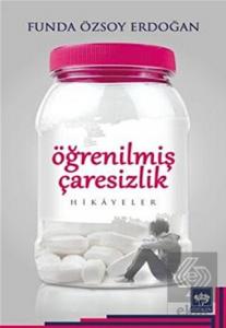 Öğrenilmiş Çaresizlik