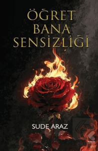 Öğret Bana Sensizliği
