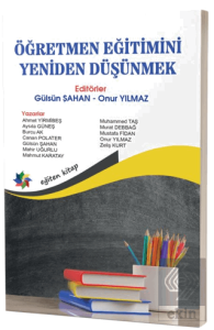 Öğretmen Eğitimini Yeniden Düşünmek
