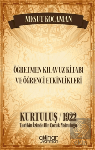 Öğretmen Kılavuz Kitabı ve Öğrenci Etkinlikleri