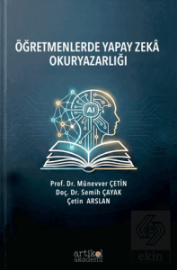 Öğretmenlerde Yapay Zeka Okuryazarlığı