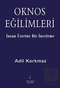 Oknos Eğilimleri