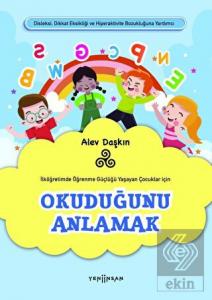 Okuduğunu Anlamak