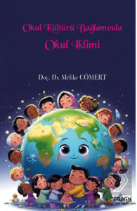 Okul Kültürü Bağlamında Okul İklimi