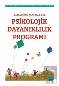 Okul Öncesi Çocuklar İçin Psikolojik Dayanıklılık 