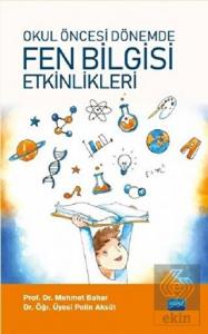 Okul Öncesi Fen Bilgisi Etkinlikleri