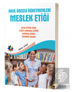 Okul Öncesi Öğretmenleri Meslek Etiği