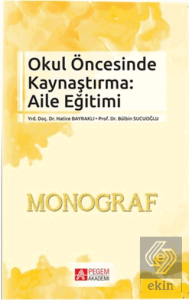 Okul Öncesinde Kaynaştırma: Aile Eğitimi
