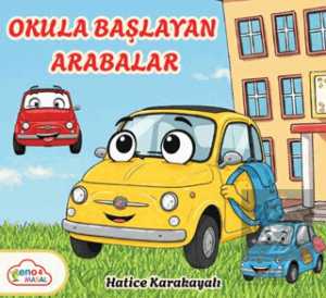 Okula Başlayan Arabalar