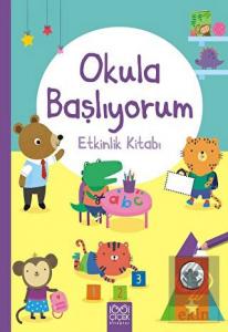 Okula Başlıyorum Etkinlik Kitabı