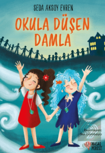 Okula Düşen Damla