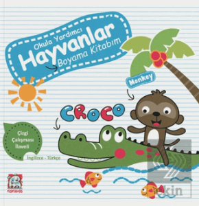 Okula Yardımcı Hayvanlar Boyama Kitabım