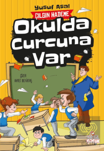 Okulda Curcuna Var