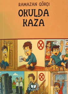 Okulda Kaza
